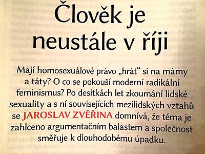 Člověk je neustále v říji (5/9), rozhovor s Jaroslavem Zvěřinou pro INTERVIEW 10/2015 | Jaroslav Zvěřina